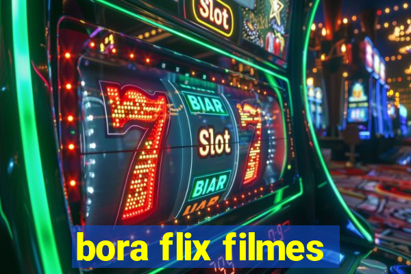 bora flix filmes