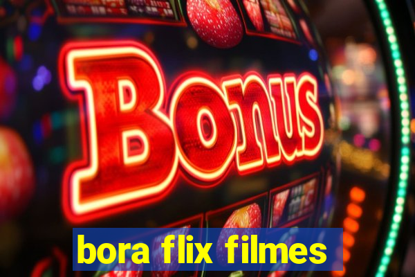 bora flix filmes