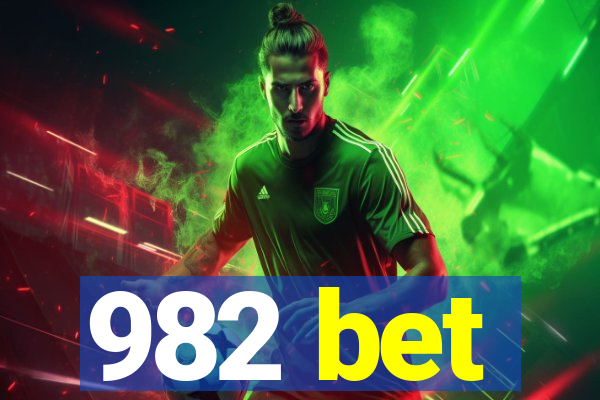 982 bet