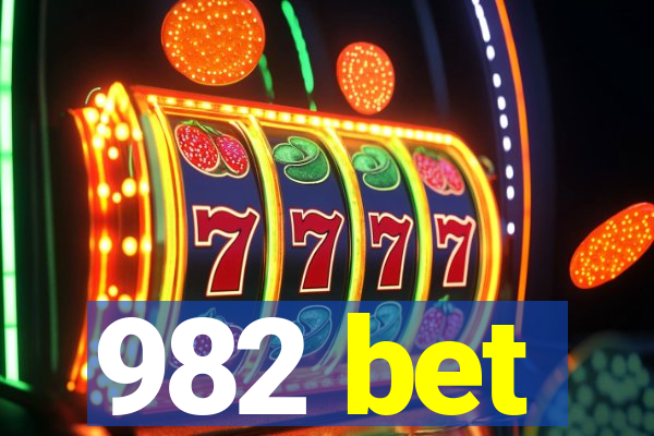 982 bet