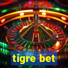 tigre bet