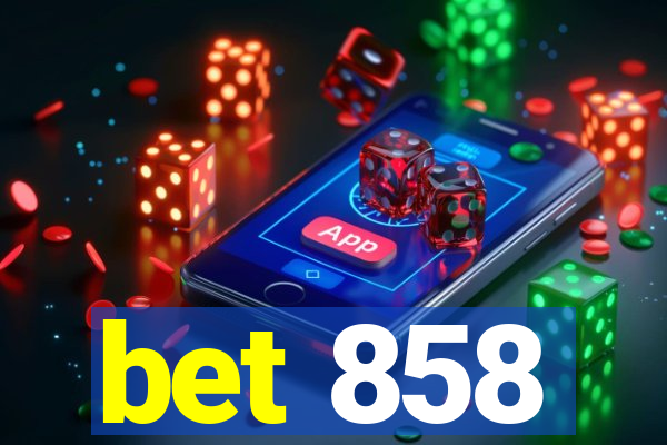 bet 858