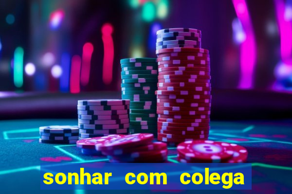 sonhar com colega de trabalho jogo do bicho