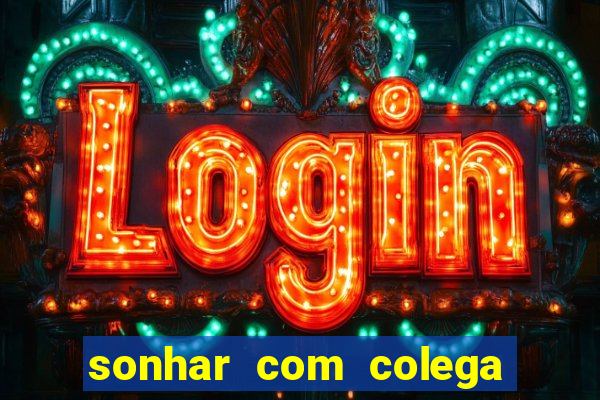 sonhar com colega de trabalho jogo do bicho