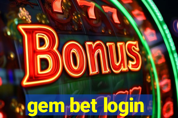 gem bet login