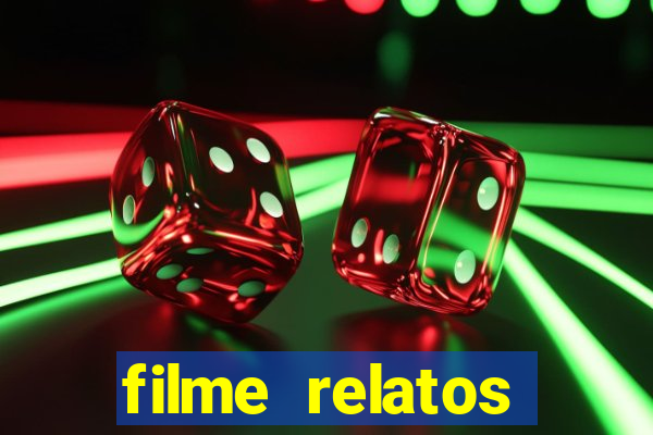 filme relatos selvagens completo dublado