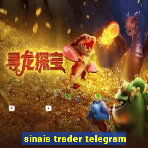 sinais trader telegram