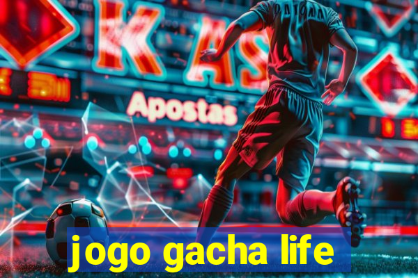 jogo gacha life