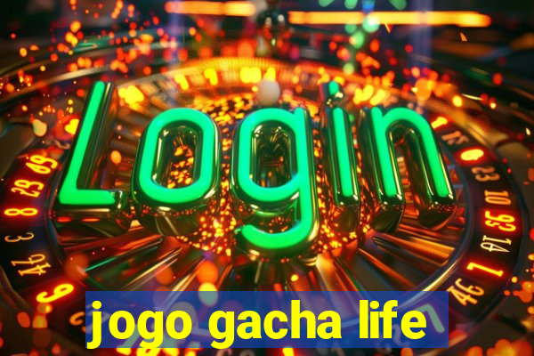 jogo gacha life