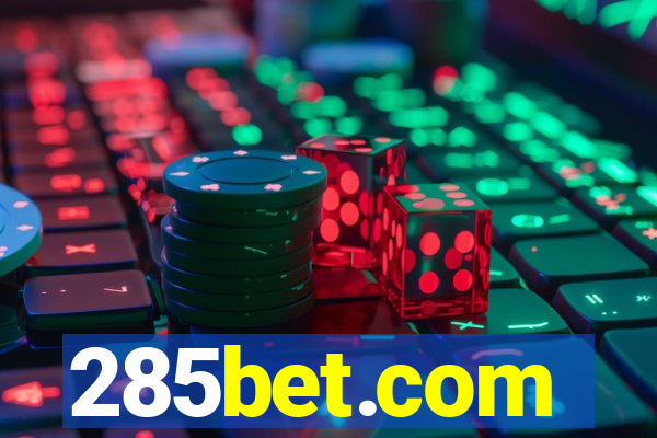 285bet.com