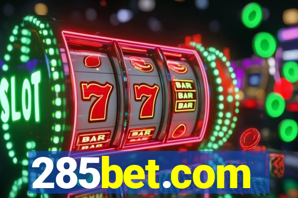 285bet.com