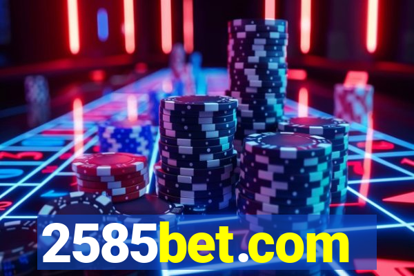 2585bet.com