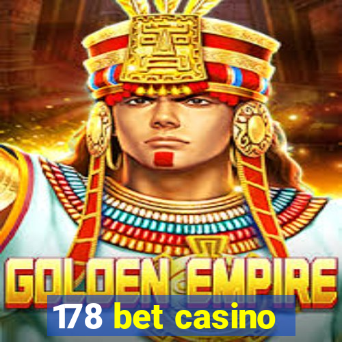 178 bet casino