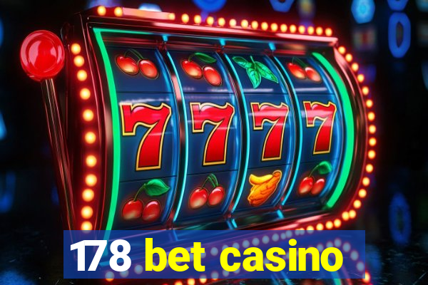 178 bet casino