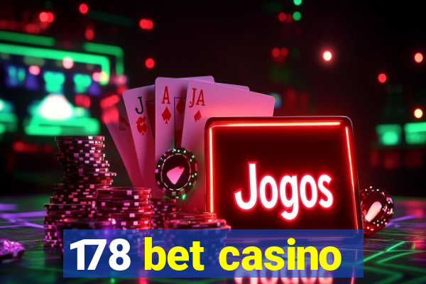 178 bet casino