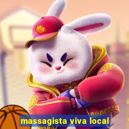 massagista viva local