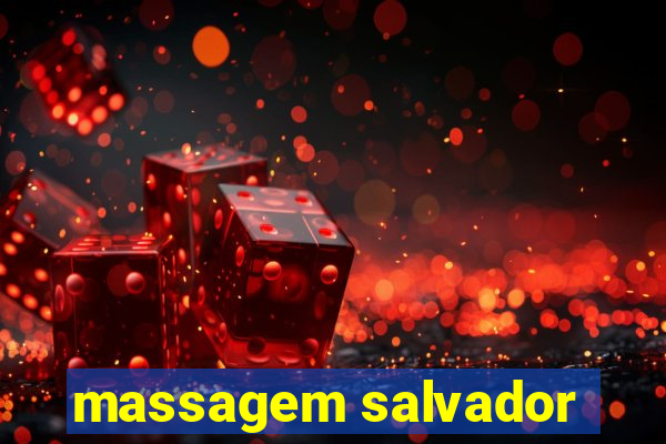 massagem salvador