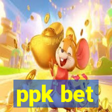 ppk bet