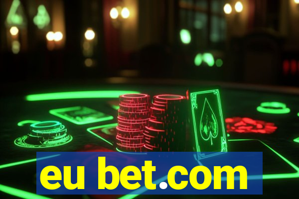 eu bet.com