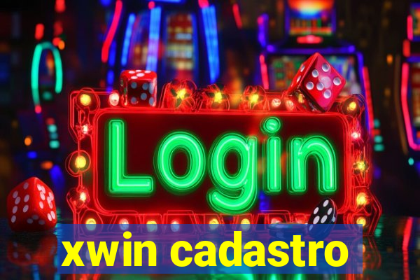 xwin cadastro