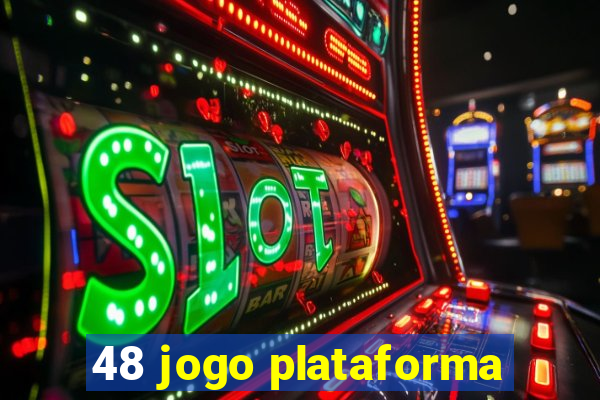 48 jogo plataforma