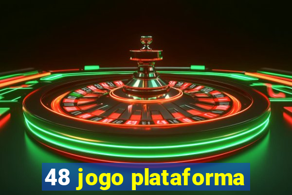 48 jogo plataforma