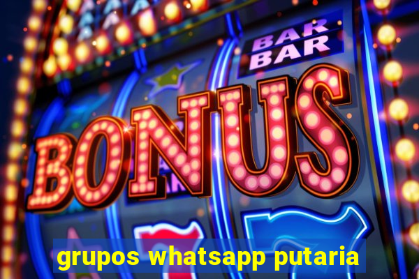 grupos whatsapp putaria