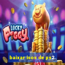 baixar isos de ps2