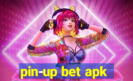 pin-up bet apk