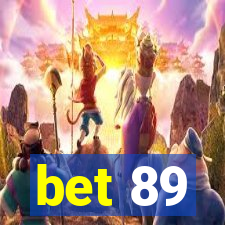 bet 89