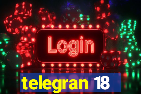 telegran 18