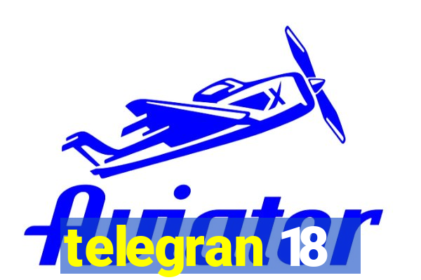 telegran 18