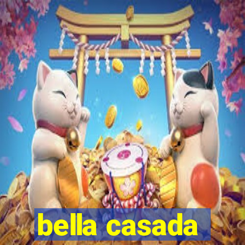 bella casada