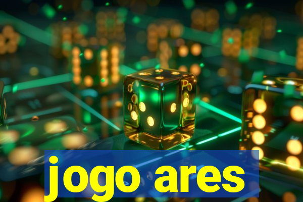 jogo ares