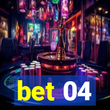 bet 04