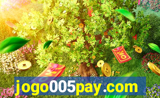 jogo005pay.com