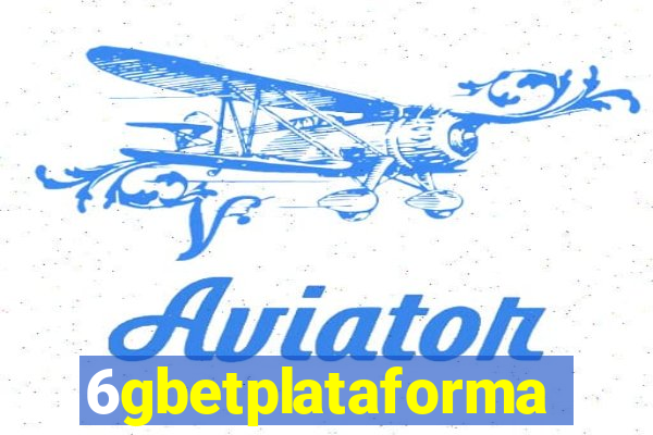 6gbetplataforma