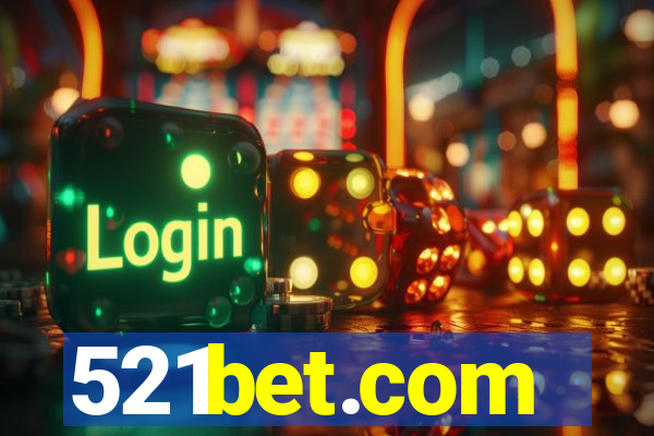 521bet.com