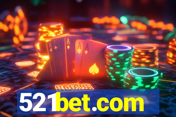 521bet.com