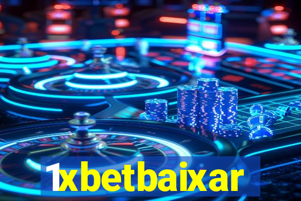 1xbetbaixar