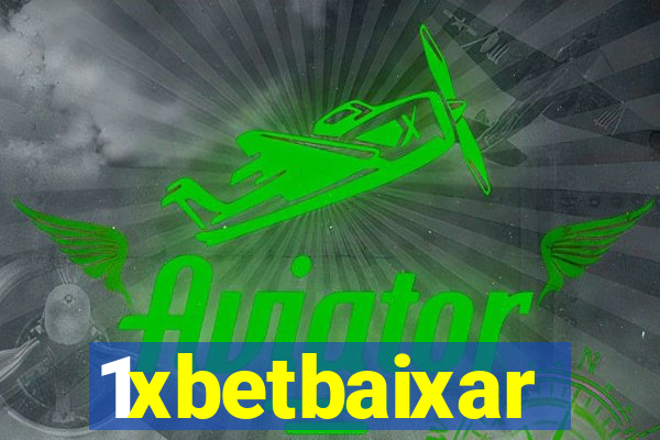 1xbetbaixar