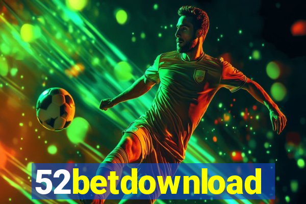 52betdownload