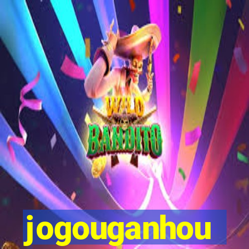 jogouganhou