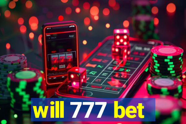 will 777 bet