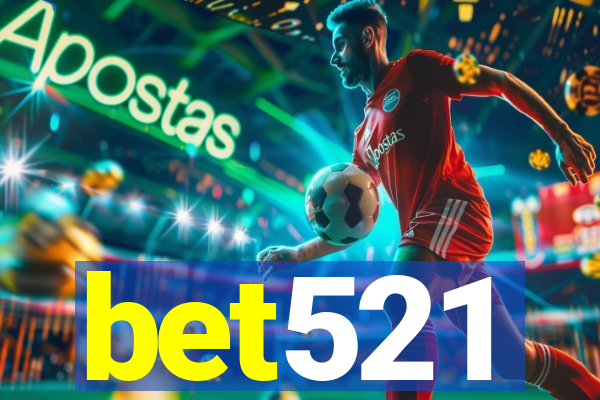 bet521