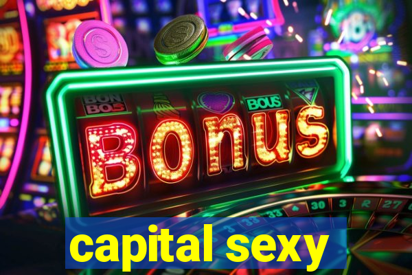 capital sexy