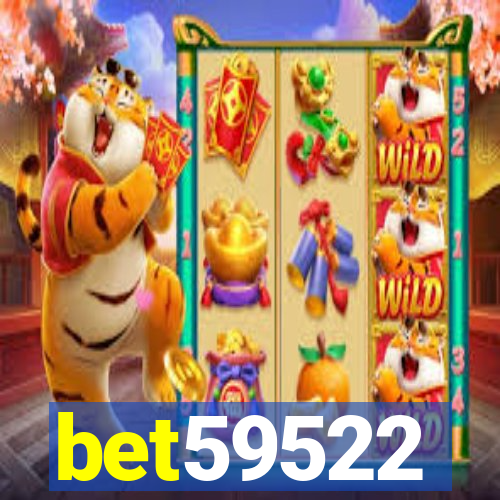 bet59522