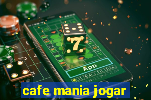 cafe mania jogar