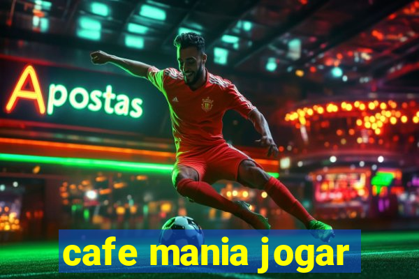 cafe mania jogar