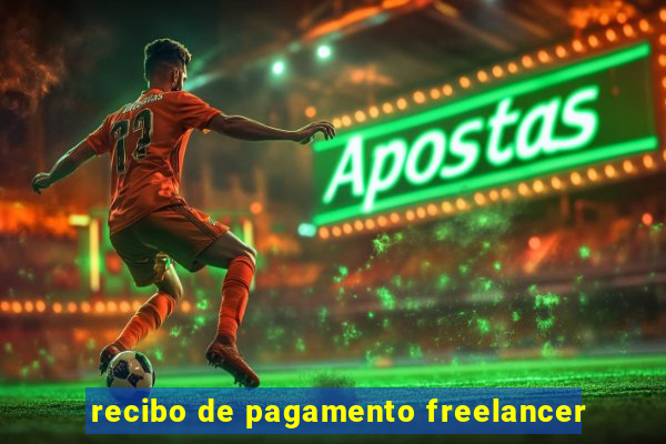 recibo de pagamento freelancer